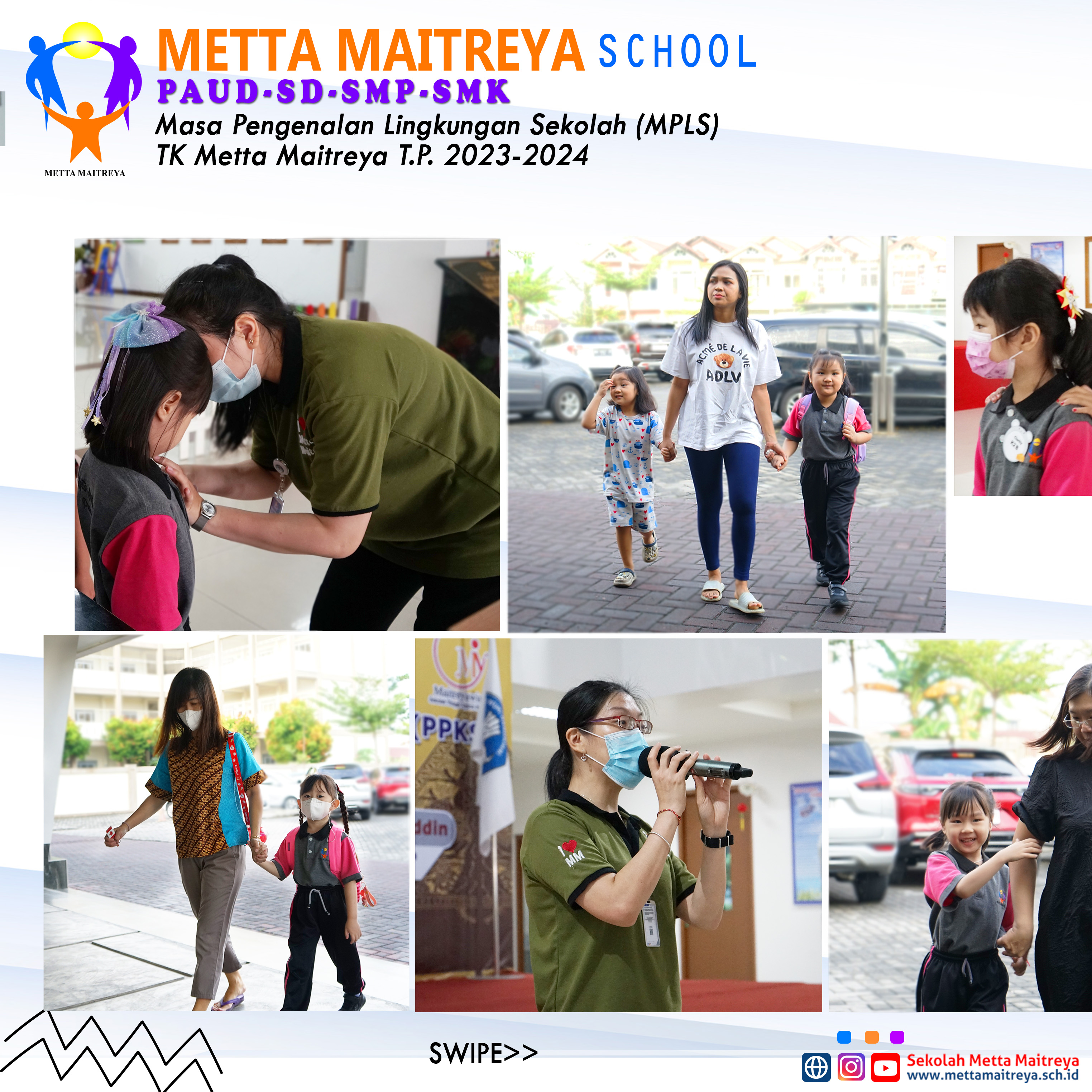 Masa Pengenalan Lingkungan Sekolah | TK METTA MAITREYA